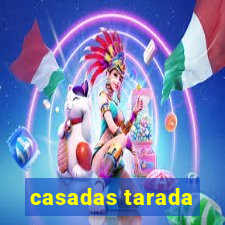 casadas tarada